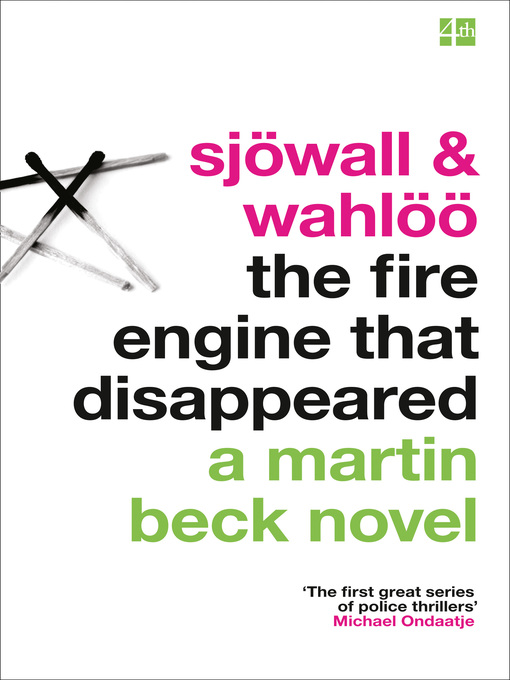 Title details for The Fire Engine That Disappeared by Maj Sjöwall - Wait list